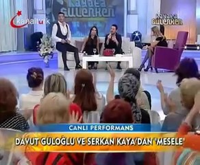 SERKAN KAYA MESELE