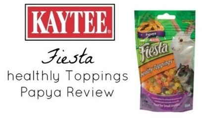 Review: Kaytee papaya Healthy Toppings!