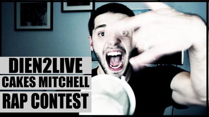 DIEN2LIVE | Cakes Mitchell Contest