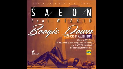 SAEON ft WIZKID - BOOGIE DOWN