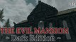 Skyrim Mods: Evil Mansion (Dark Edition) - Part 6