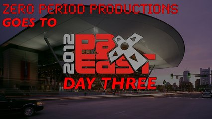 PAX East 2012: Day 3