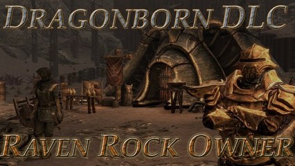 Skyrim DLC: Dragonborn - Raven Rock Owner Achievement Guide