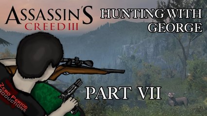 Hunting With George: Assassin's Creed 3 - Part 7 - Trouble on the Homestead