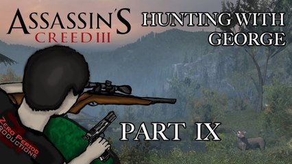 Hunting With George: Assassin's Creed 3 - Part 9 - This Means War