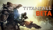 Titanfall Beta Gameplay & Impressions