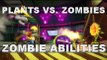 ZOMBIE ABILITIES: Plants Vs. Zombies: Garden Warfare! (XBOX 360)