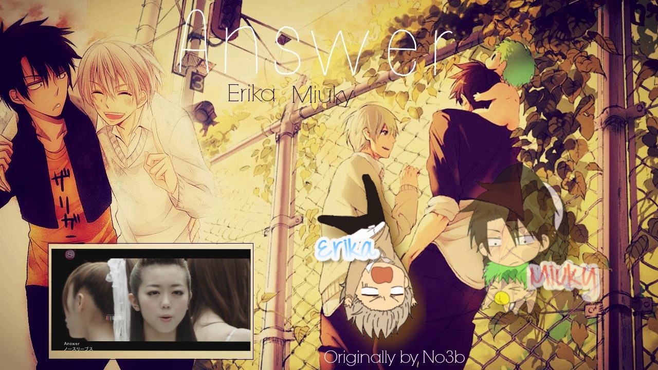 [Duet] Erika & Miuky - Answer (Beelzebub 1st Ending)