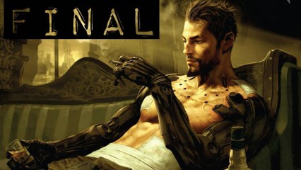 Deus Ex Human Revolution #26 FINAL !!