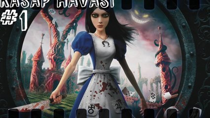 Alice #1 Kabuslar... Yetimhane... Olaylar Olaylar