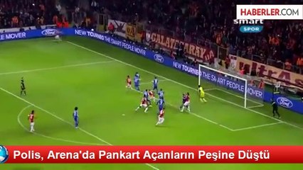Polis, Arena'da Pankart Açanların Peşine Düştü