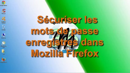 Sécuriser les mots de passe enregistres dans Mozilla Firefox
