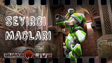 Uzaya Saldım Roketi | Quake Live Seyirci Maçları