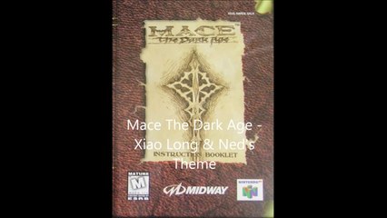 Mace: The Dark Age - Xiao Long & Ned's Theme