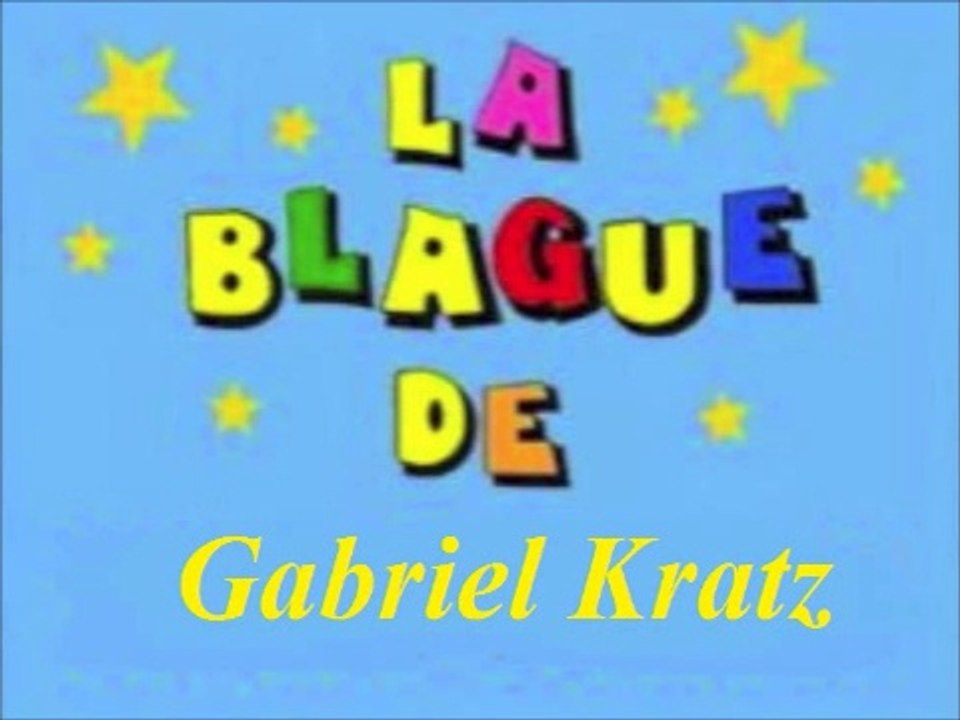 La Blague de Gabriel