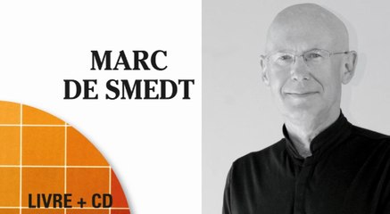 Retrouver l'esprit de la méditation de Marc de Smedt (Extrait audio)