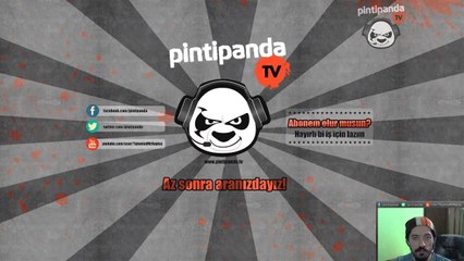 Salı ve Perşembe 20:30 CANLI YAYIN | www.twitch.tv/pintipanda