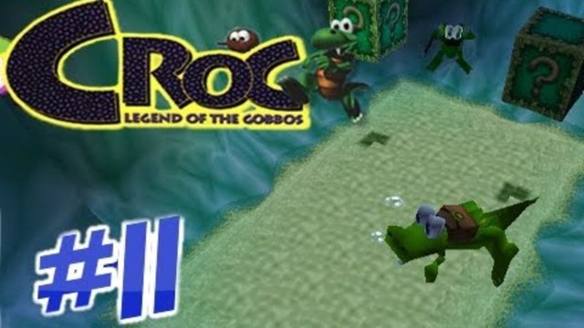Let's Play Croc Legend of the Gobbos Part 11 - Riot Brrrrr
