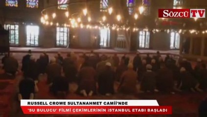 Russell Crowe Sultanahmet Camii'nde