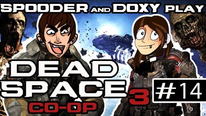 Spooder and Doxy Play Dead Space 3 [14]