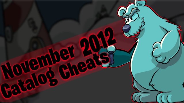 Club Penguin- November 2012 Catalog Cheats