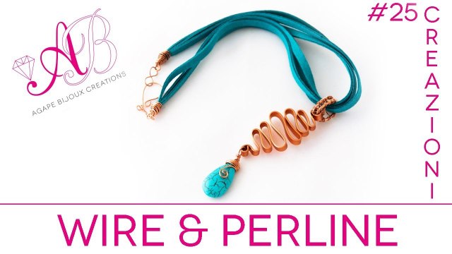 Video creazioni #25: wire e perline (orecchini, ciondoli, bracciali, anelli)