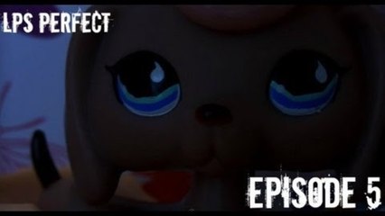 LPS Perfect Episode 5 - Lies, Drama and Tears