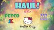 HAUL! - Petco, Hello Kitty, + hamster hellos!