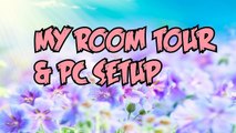 ♡ Room Tour & PC Setup ♡