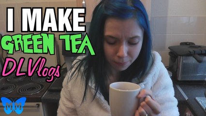 I MAKE GREEN TEA | Daily Life Vlogs [DLVlogs]