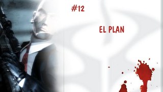 Hitman: Codename 47 - 12 - El Plan - Español - Gameplay