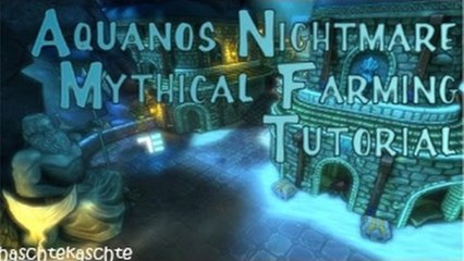 Dungeon Defenders - Aquanos NMHC Mythical Farm v7.41b
