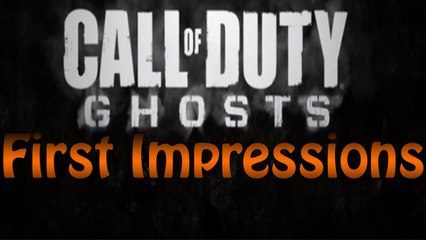 Call of Duty Ghosts - "First Impressions"