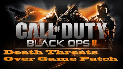 Black Ops 2 - Death Threats Over Game Patch