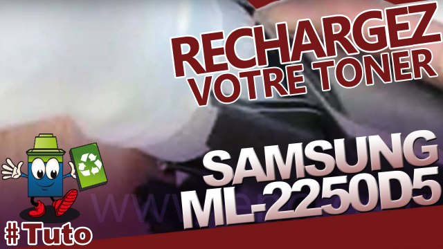 Comment recharger une cartouche toner Samsung ML-2250D5