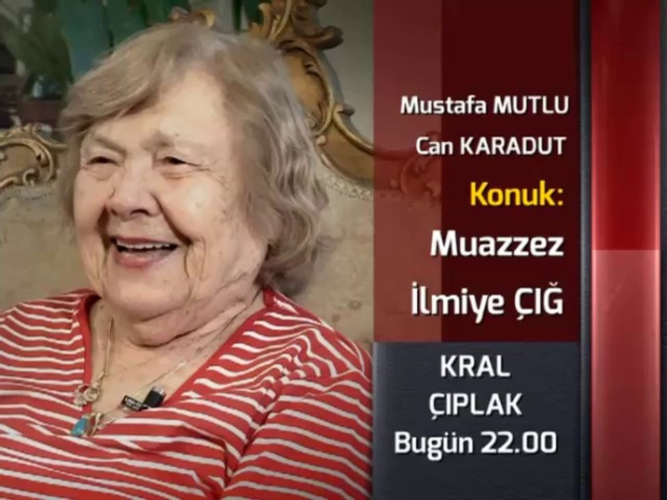 Muazzez İlmiye Çığ Ulusal Kanal'da