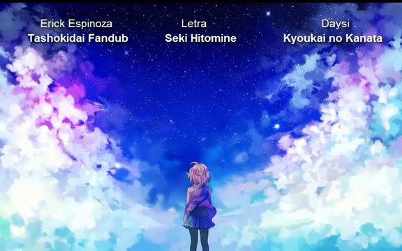 【Tashokidai】 kyoukai no kanata op Fandub 【Daisy】