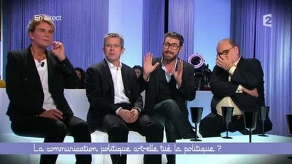 La communication politique a-t-elle tué la politique ? (3/6) - Ce soir (ou jamais!) - 11/04/2014