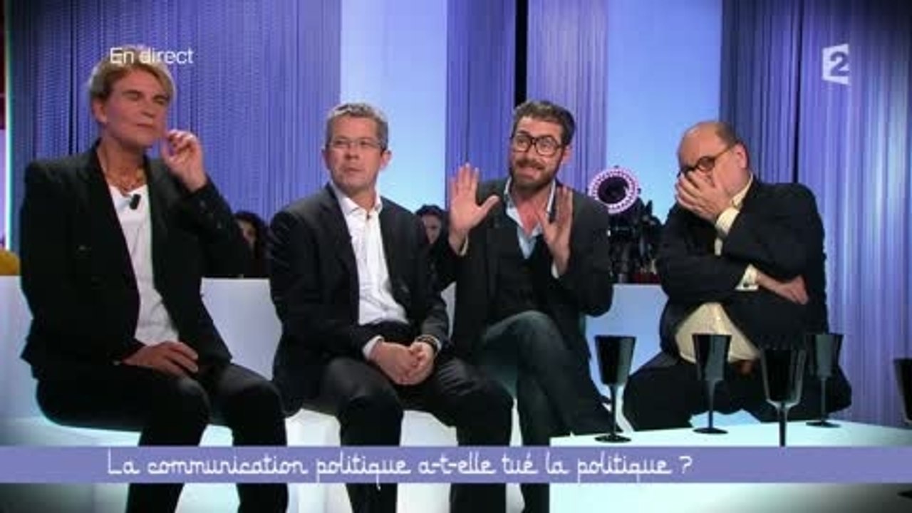 La communication politique a-t-elle tué la politique ? (3/6) - Ce soir (ou jamais!) - 11/04/2014
