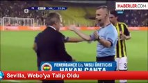 Sevilla, Webo'ya Talip Oldu