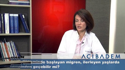 Ergenlik döneminde başlayan migren ilerleyen yaşlarda kendiliğinden geçebilir mi?