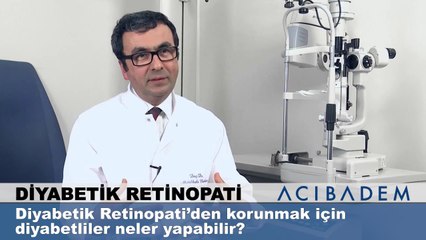 Diyabetik retinopatiden korunmak için diyabetliler neler yapabilir?