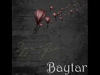 Sagopa Kajmer - Baytar ( 2013 )