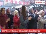 CHP Genel Başkanı Kılıçdaroğlu Çanakkale'de