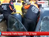 Malatya'da Trafik Kazası: 2 Ölü, 2 Yaralı