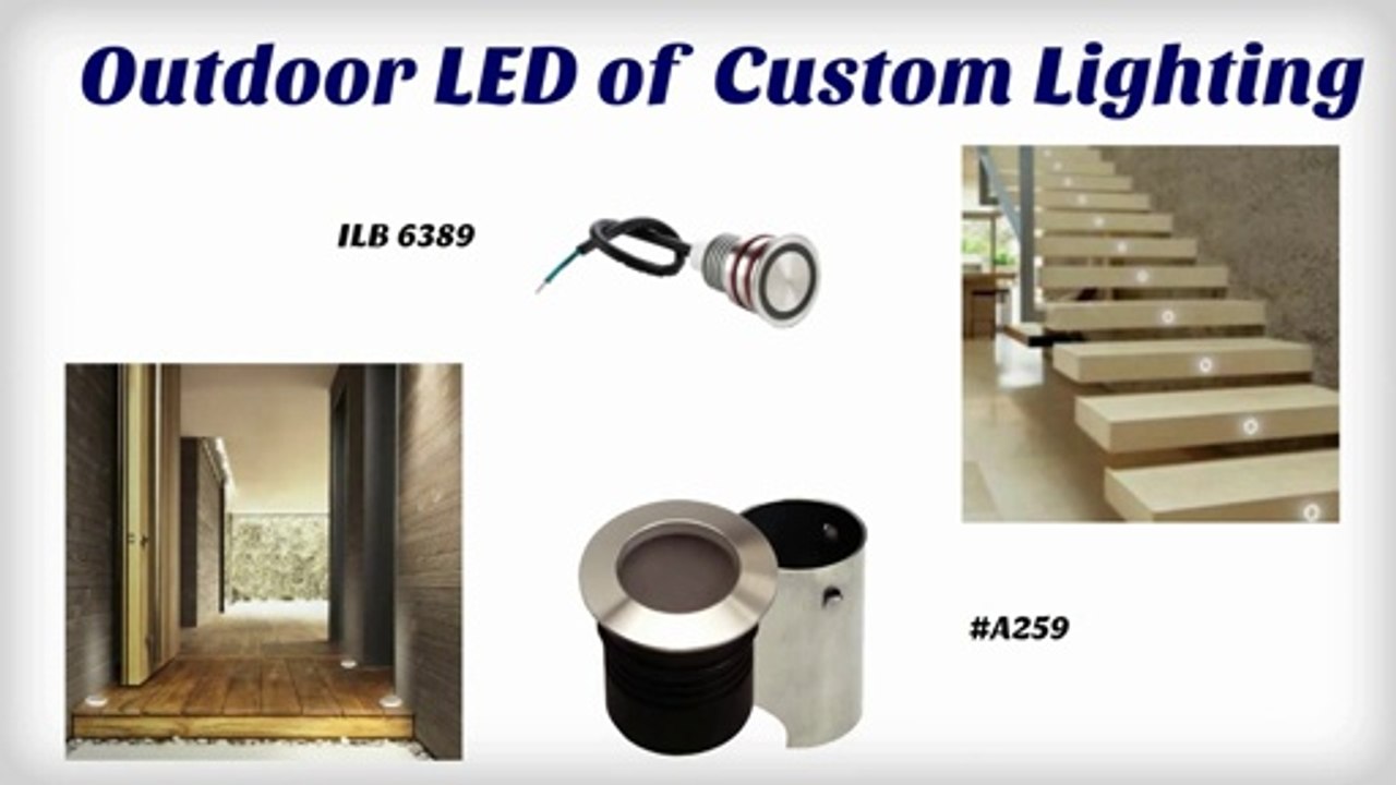Outdoor LED Lightings By Custom Lighting