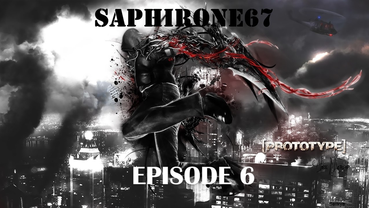Prototype -Episode 6-