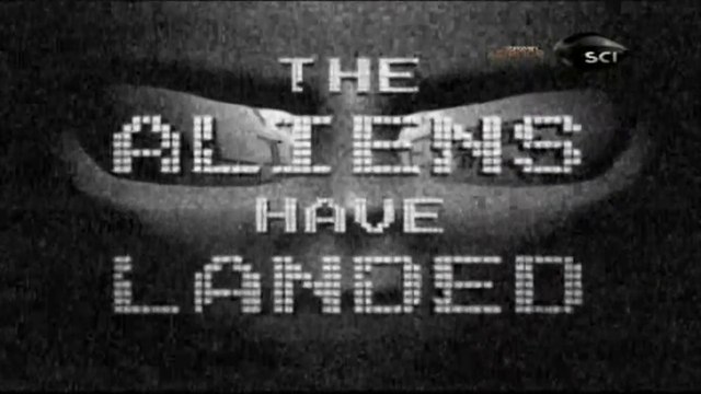 Os Extraterrestres Chegaram - PARTE 1 [Discovery Science]