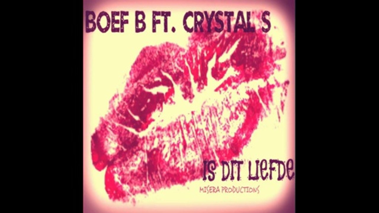 Boef-B  Is Dit Liefde