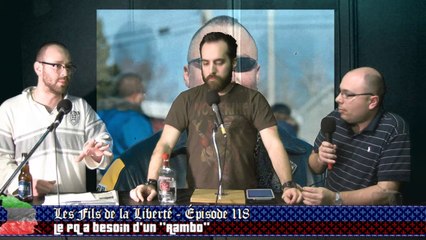 Les fils de la liberté - épisode 118 - Rambo Gauthier